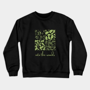 Into the Woods - Green Leaf Patterns One Crewneck Sweatshirt